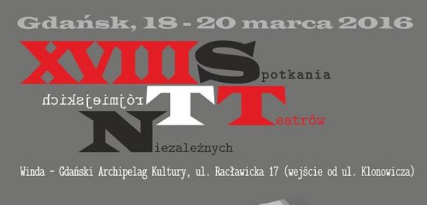 18-20.03 XVIII Spotkania Trójmiejskich Teatrów Niezależnych w Gdańsku